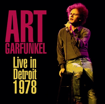 ART GARFUNKEL - LIVE IN DETROIT 1978 (1CDR)