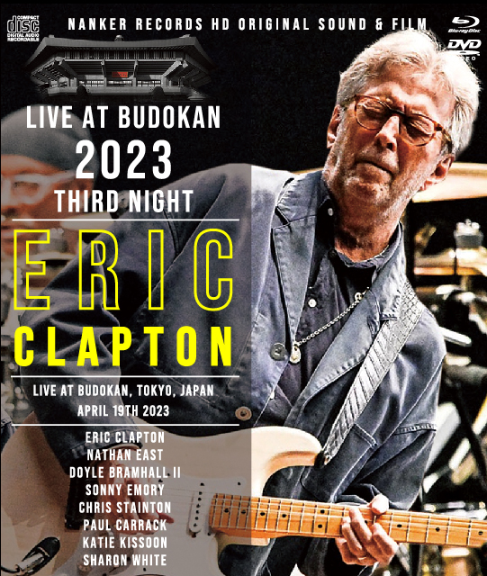 ERIC CLAPTON - BUDOKAN 2023 THIRD NIGHT