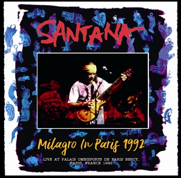 SANTANA - MILAGRO IN PARIS 1992 (2CDR)
