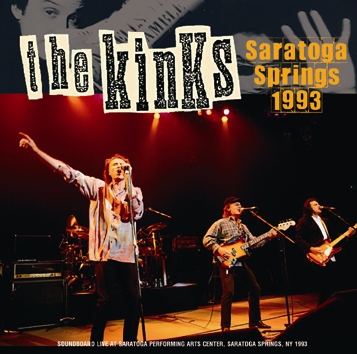 THE KINKS - SARATOGA SPRINGS 1993 (2CDR)