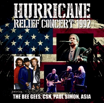 V.A. - THE BEE GEES, CSN, PAUL SIMON, ASIA - HURRICANE RELIEF CONCERT 1992 (2CDR)