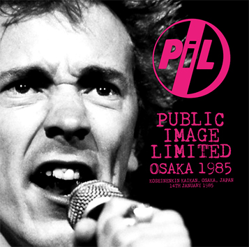 PUBLIC IMAGE LIMITED - OSAKA 1985 (1CDR)