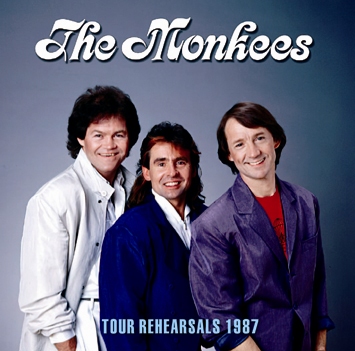 THE MONKEES - TOUR REHEARSALS 1987 (1CDR)
