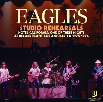 EAGLES - STUDIO REHEARSALS