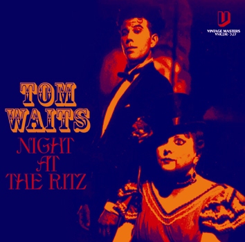 TOM WAITS - NIGHT AT THE RITZ (1CDR)