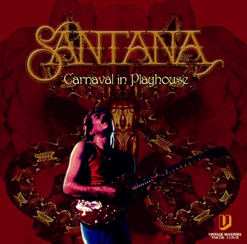 SANTANA - CARNAVAL IN PLAYHOUSE (2CDR)
