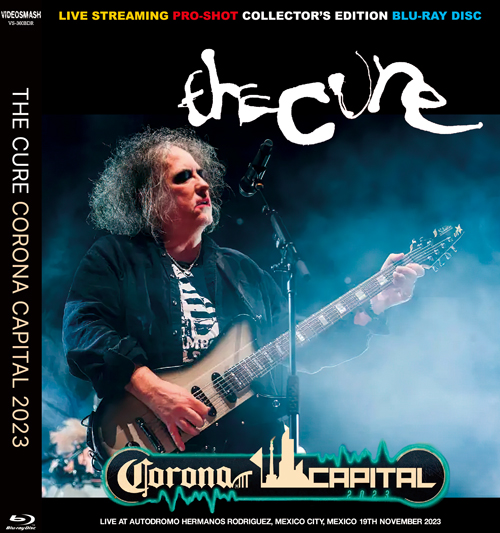 THE CURE - CORONA CAPITAL FESTIVAL 2023 (1BDR)