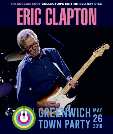 ERIC CLAPTON - GREENWICH TOWN PARTY 2018