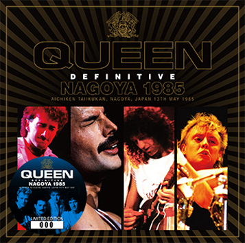 QUEEN - DEFINITIVE NAGOYA 1985