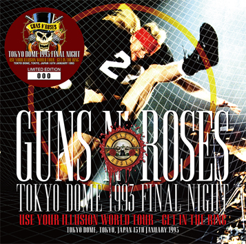 GUNS N' ROSES - TOKYO DOME 1993 FINAL NIGHT