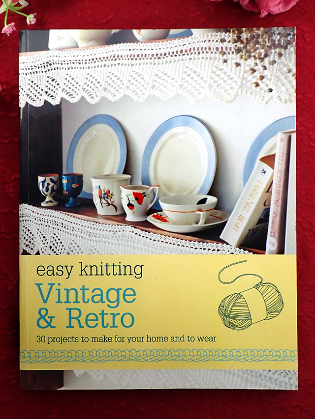 ＜英国手芸ＢＯＯＫ＞「easy knitting Vintage & Retro」♪レトロデザインの英国流ニッティングの素敵なご本