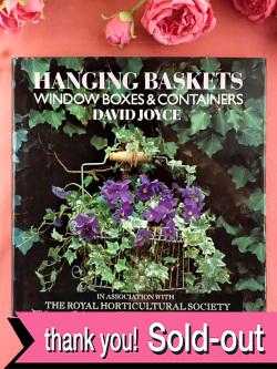 ★★＜英国ガーデニングBOOK＞「HANGING BASKETS」♪英国のガーデニングアイデアがいっぱいの分厚い大判のハードカバーのご本：通常価格3980円→