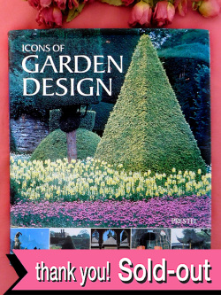 ＜英国ガーデニングBOOK＞「GARDEN DESIGN」♪世界中の超有名ガーデンの写真集