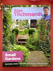 ★３５％OFF★＜英国ガーデニングBOOK＞「ALAN TITCHMARSH how to garden：small Gardens」♪英国でもっとも有名なガーデナーのスモールガーデンのご本：通常価格3480円→