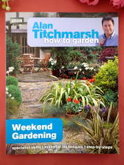 ★３５％OFF★＜英国ガーデニングBOOK＞「ALAN TITCHMARSH how to garden：Weekend Gardening」♪英国でもっとも有名なガーデナーの週末ガーデンのご本：通常価格3480円→
