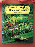 ＜英国ガーデニングＢＯＯＫ＞「Floweer Arranging in House and Garden」美しいお花たちをアレンジで楽しむ大判のハードカバーご本
