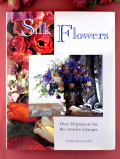 ＜英国クラフトＢＯＯＫ＞「Silk Flowers」シルクのお花をアレンジで楽しむ大判のご本