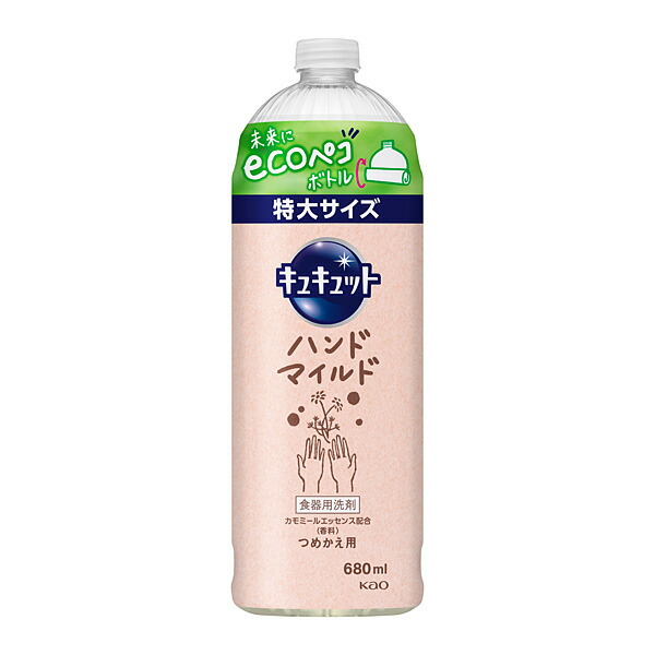 キュキュット　ハンドマイルド　カモミールの香り　つめかえ用　680ml 　花王