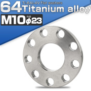 64チタン製 M10 平ワッシャー 外径23mm ホール加工仕上げ シルバ フラットワッシャー JA890 【メール便可】