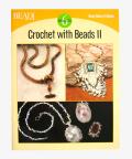 Crochet with Beads II （Easy-Does-It）