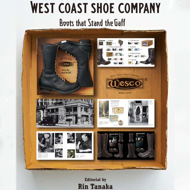 WESCO 100th Anniversary Book “Boots that Stand the Gaff” ウエスコ100周年記念本