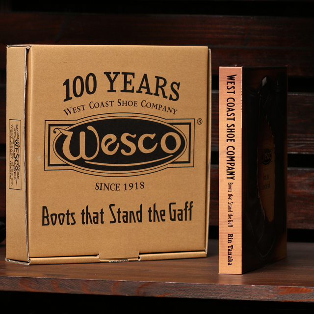 ［ウエスコ100周年記念］ WESCO 100th Anniversary Book “Boots that Stand the Gaff” Japanese/English
