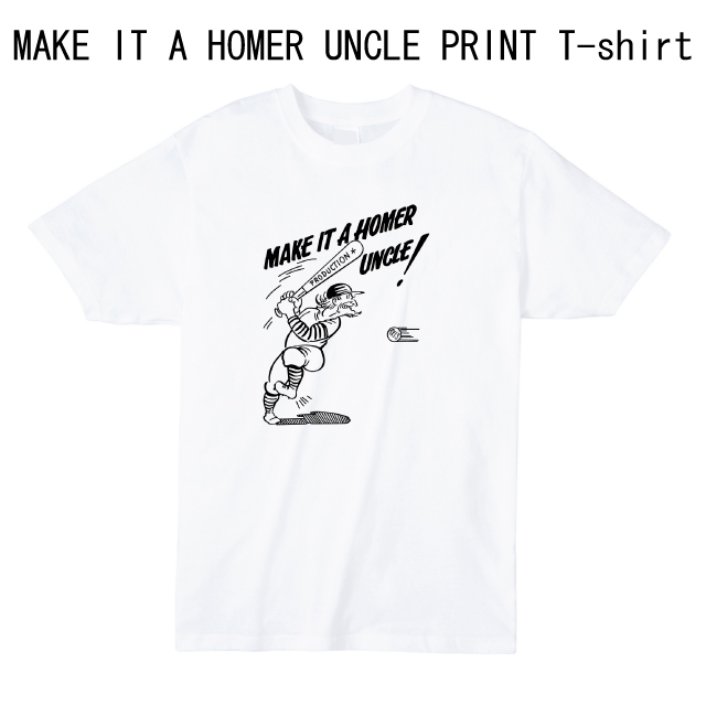 MAKE IT A HOMER UNCLE プリントＴシャツ