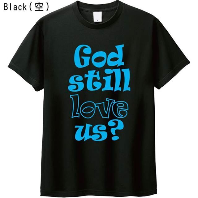 God still love us?Tシャツ