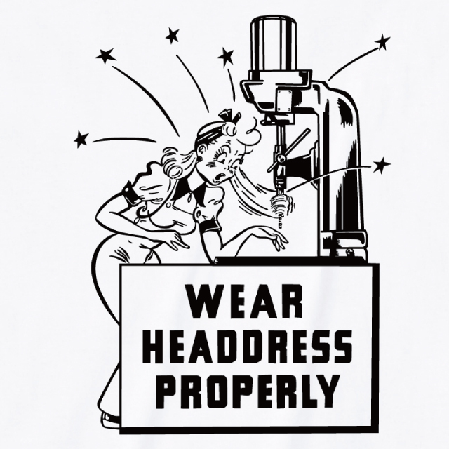 WEAR HAEDDRESS PROPERLY Tシャツ