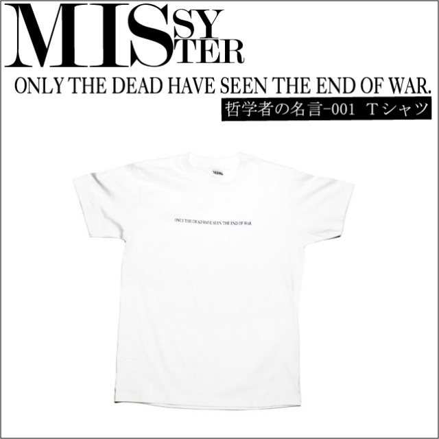 哲学者　MISSY MISTER　Ｔシャツ