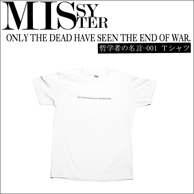 哲学者　MISSY MISTER　Ｔシャツ