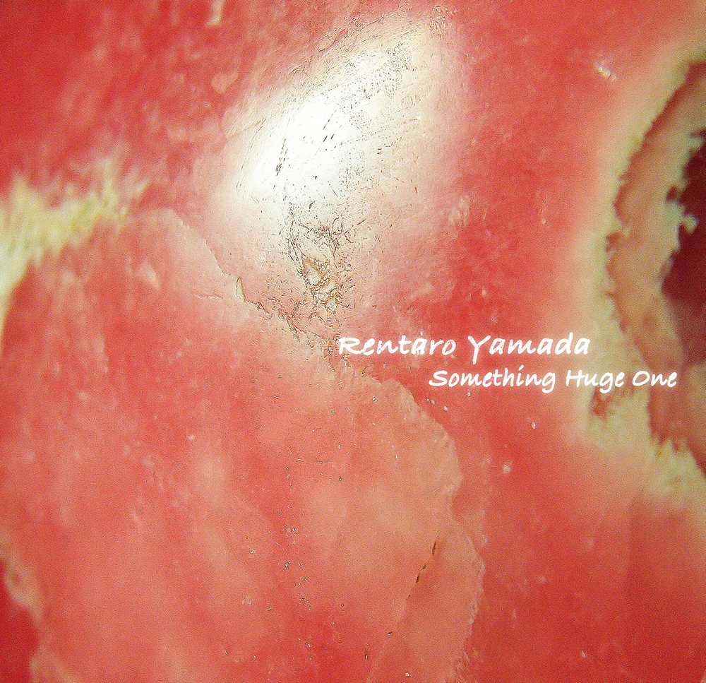 オリジナル瞑想音楽ＣＤ　Rentaro Yamada　「Huge」