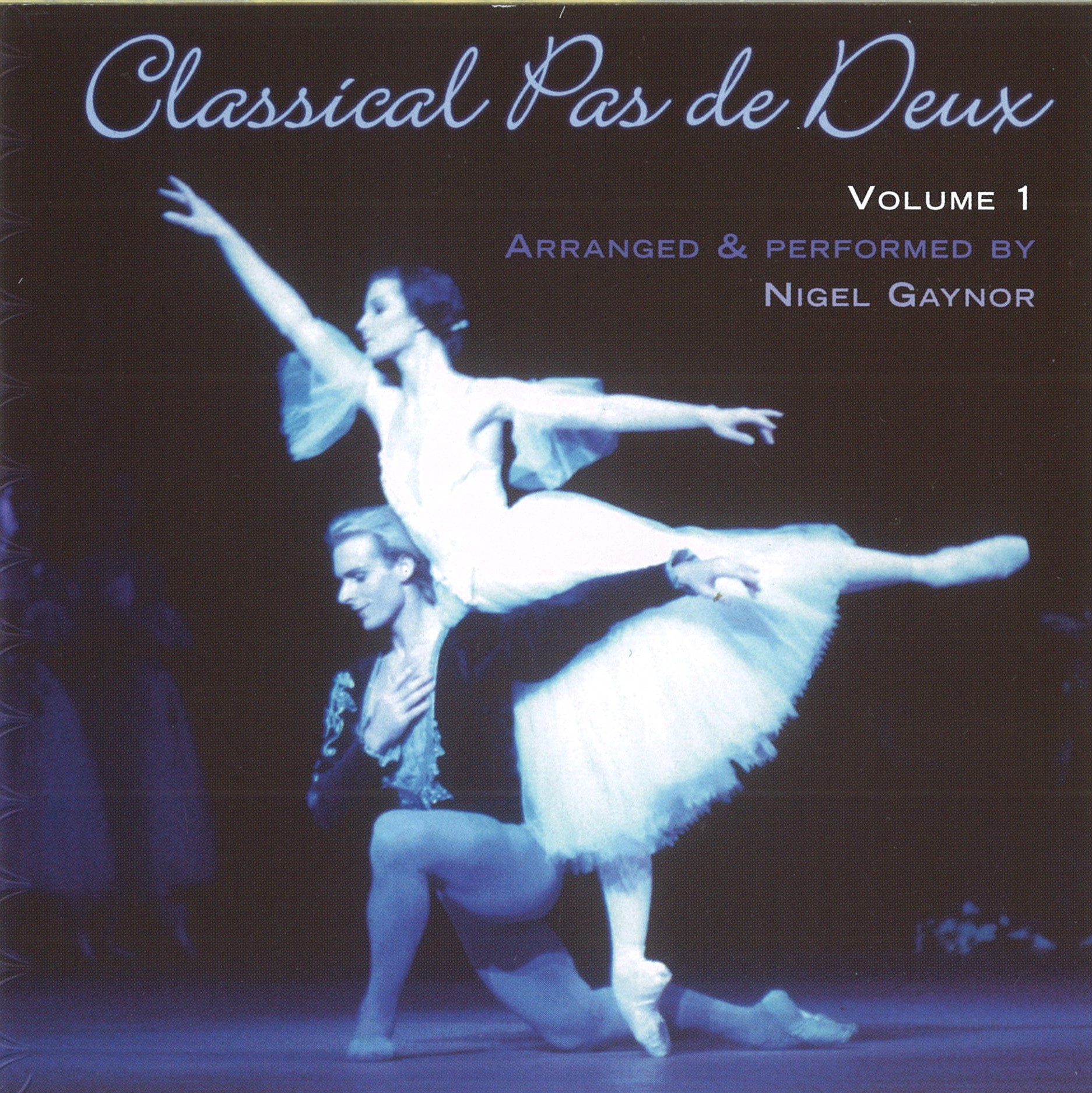 ナイジェル・ゲイナー Nigel Gaynor | Classical Pas de Deux Vol.1 | NG07C | (CD)