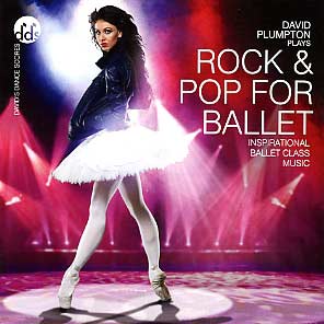 【期間限定フェア】デヴィッド・プランプトン David Plumpton | Rock and Pop for Ballet 1 (CD)