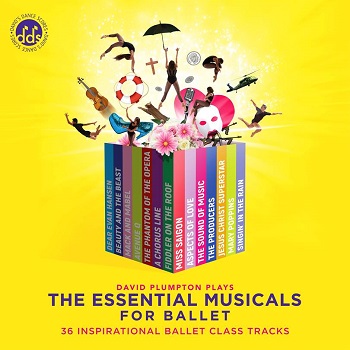 【期間限定フェア】デヴィッド・プランプトン David Plumpton | The Essential Musicals for Ballet (CD)