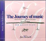 山西由実 Yumi YAMANISHI | The Journey of music ～音楽の旅～ Music for Ballet Class (CD)