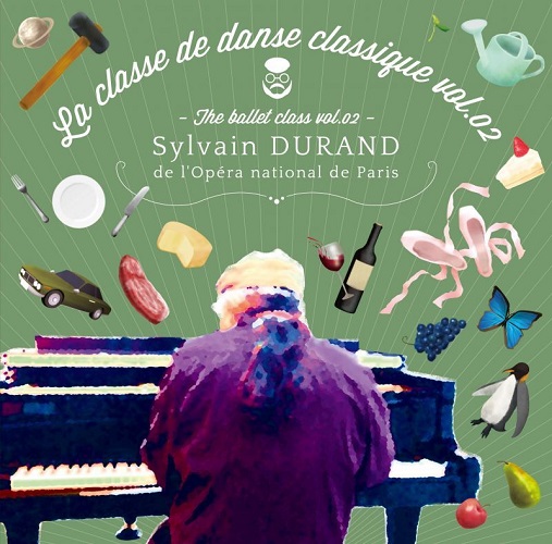 【35周年記念フェア】シルヴァン・デュラン　La classe de danse classique 2 （CD)