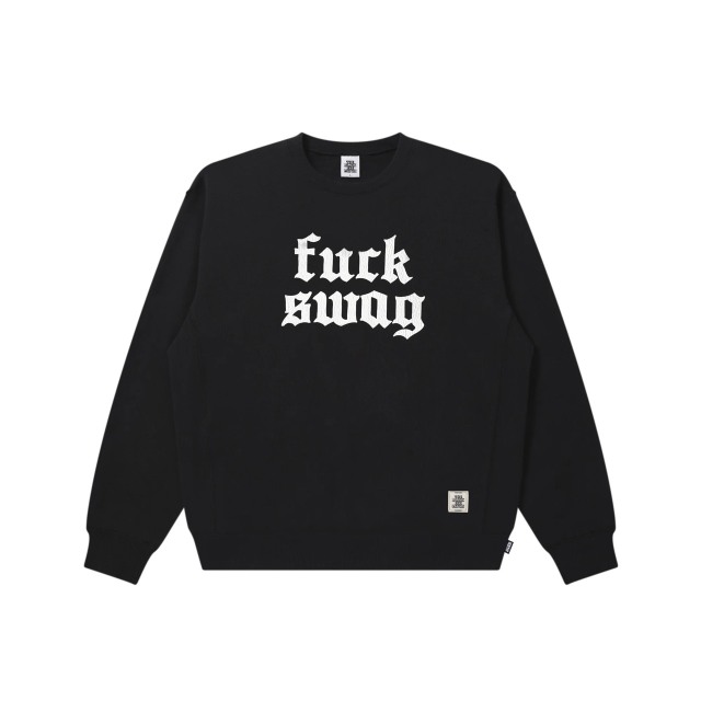 BlackEyePatch FUCK SWAG CREW SWEAT