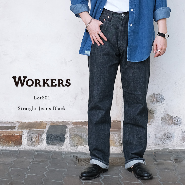 Workers ワーカーズ Lot801 Straight Jeans Black ストレート
