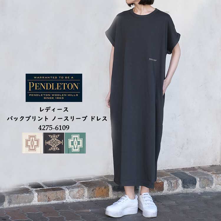 【メール便可】 ペンドルトン ワンピース レディース ノースリーブ バックプリント ドレス ネイティブ柄 新作 ベージュ チャコール グリーン PENDLETON 4275-6109