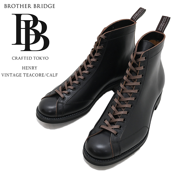BROTHER BRIDGE ブラザーブリッジ HENRY ヘンリー VINTAGE TEACORE