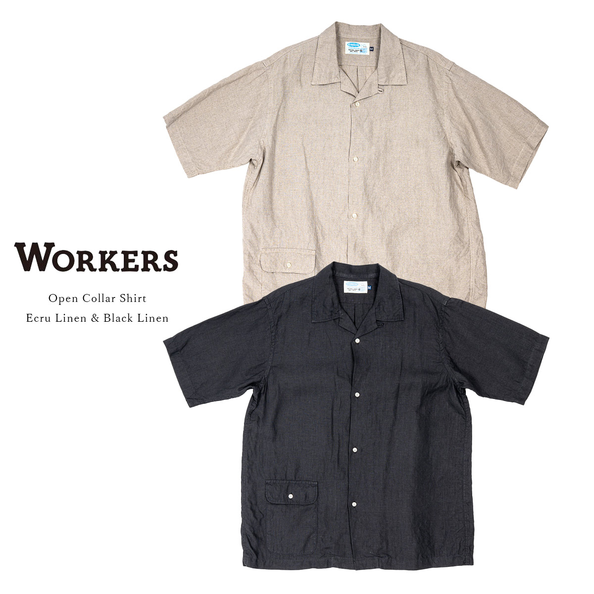 Workers ワーカーズ Open Collar Shirt オープンカラーシャツ リネン