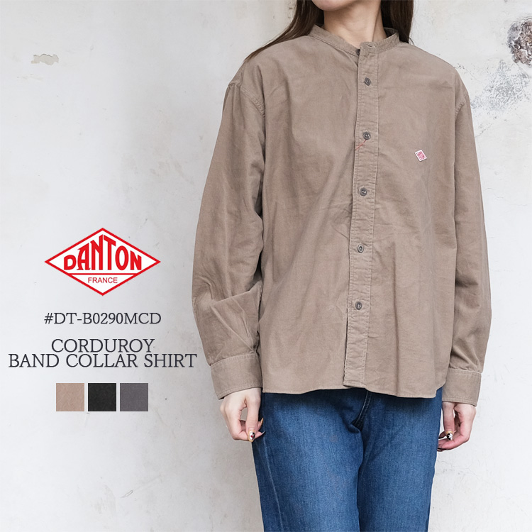 【クーポン対象外※ご利用後も適用前の価格にて販売】 DANTON ダントン トップス #DT-B0290MCD レディース コーデュロイ バンドカラー 長袖シャツ サンドベージュ チャコール グレー ライトグレー 中国製