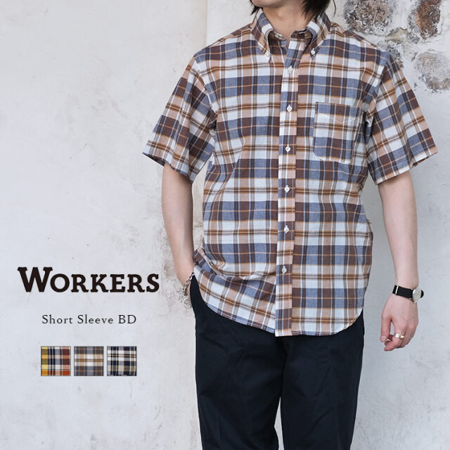 Workers ワーカーズ Short Sleeve BD ショートスリーブ ボタンダウンシャツ Madras Check マドラスチェック コットン メンズ 〔FL〕