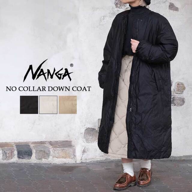 ナンガ コート レディース ノーカラー ダウン コート ロング アウトドア ナイロン ブラック アイボリー ベージュ NANGA NO COLLAR DOWN COAT ND2442-1C600-B
