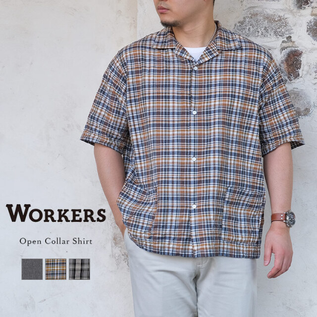 Workers ワーカーズ Open Collar Shirt オープンカラーシャツ 半袖 シャンブレー マドラス チェック  コットン 日本製 メンズ 〔FL〕