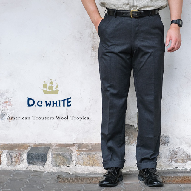D.C.WHITE ディーシーホワイト American Trousers Wool Tropical