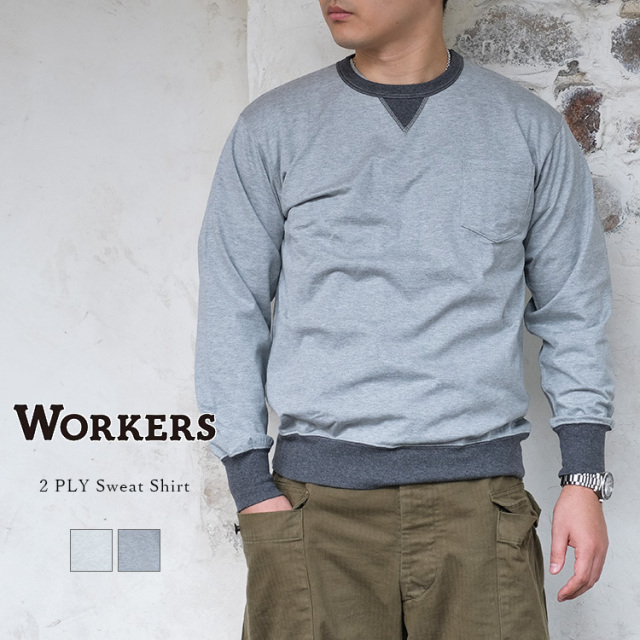 Workers ワーカーズ 2 PLY Sweat Shirt 2プライ スウェットシャツ ロンT カットソー 前V コットン メンズ 〔FL〕