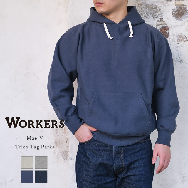 Workers ワーカーズ Mae-V Trico Tag Parka 前V トリコタグ パーカー コットン 15オンス 日本製 メンズ 〔FL〕