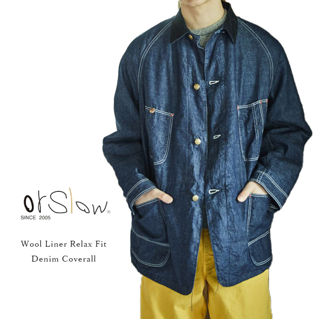 orSlow オアスロウ 01-6144-81 Wool Liner Relax Fit Denim Coverall ウールライナー リラックスフィット デニムカバーオール デニム コットン 日本製 メンズ 〔FL〕